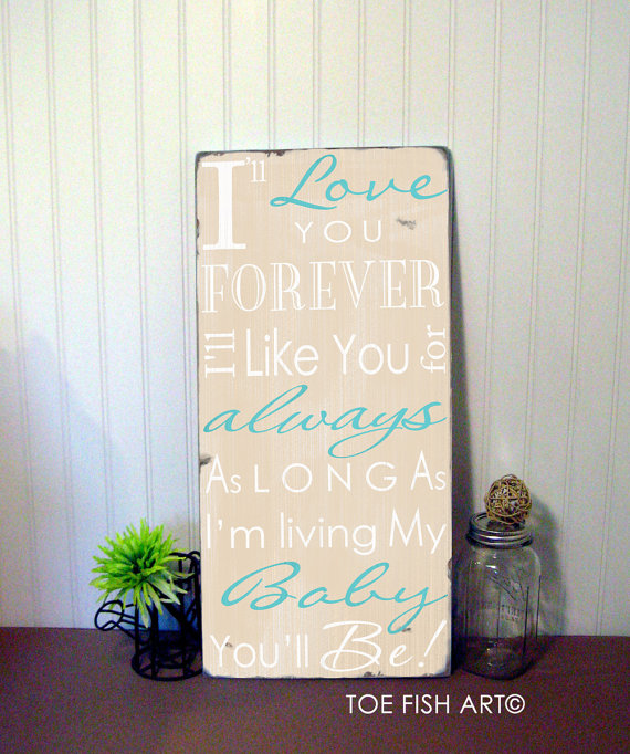 I'LL  LOVE You FOREVER -  Beautiful Distressed Typography Word Art Sign on Wood